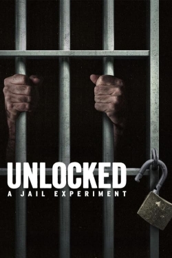 Unlocked: A Jail Experiment yesmovies