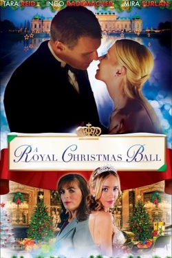 A Royal Christmas Ball yesmovies