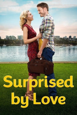 Surprised by Love yesmovies