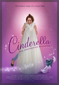 Cinderella: The Enchanted Beginning yesmovies