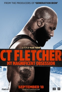 CT Fletcher: My Magnificent Obsession yesmovies