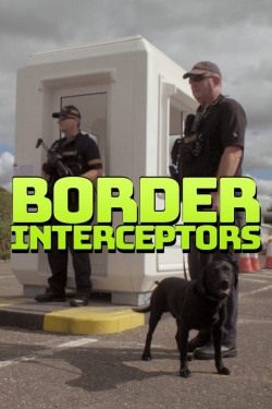 Border Interceptors yesmovies