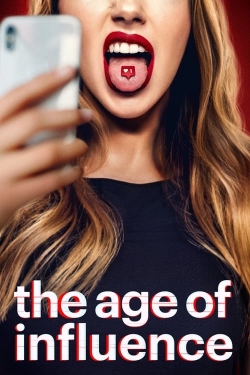 The Age of Influence yesmovies