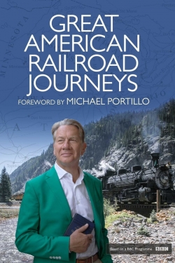 Great American Railroad Journeys yesmovies