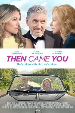 Then Came You yesmovies