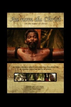 In the Name of Christ yesmovies