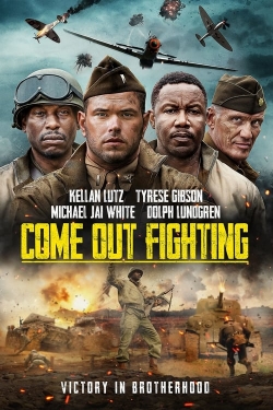 Come Out Fighting yesmovies