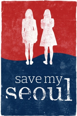 Save My Seoul yesmovies