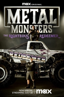 Metal Monsters: The Righteous Redeemer yesmovies