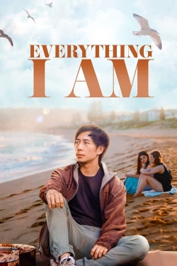 Everything I Am yesmovies