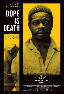 Dope Is Death yesmovies