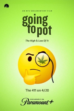 Going to Pot: The High and Low of It yesmovies