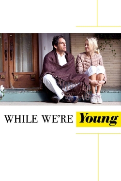 While We're Young yesmovies