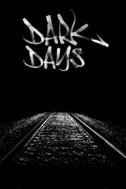 Dark Days yesmovies