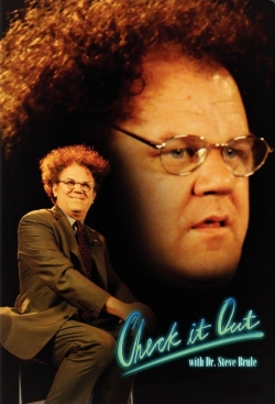 Check It Out! with Dr. Steve Brule yesmovies