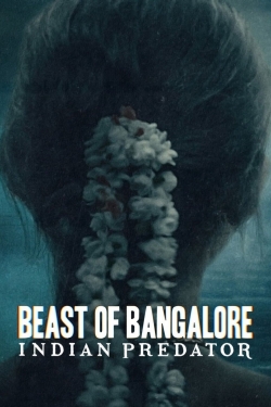 Beast of Bangalore: Indian Predator yesmovies