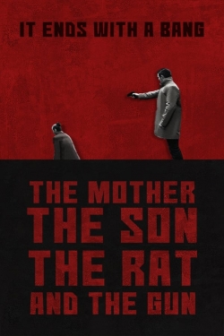 The Mother the Son The Rat and The Gun yesmovies