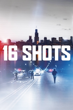 16 Shots yesmovies