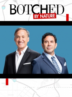 Botched By Nature yesmovies