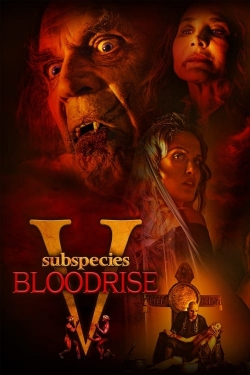 Subspecies V: Blood Rise yesmovies