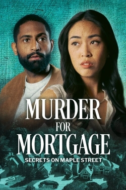 Murder for Mortgage: Secrets on Maple Street yesmovies