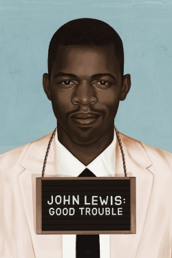 John Lewis: Good Trouble yesmovies