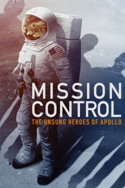 Mission Control: The Unsung Heroes of Apollo yesmovies