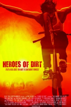 Heroes of Dirt yesmovies