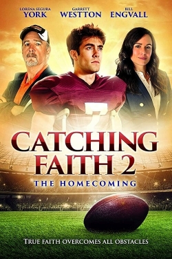 Catching Faith 2: The Homecoming yesmovies