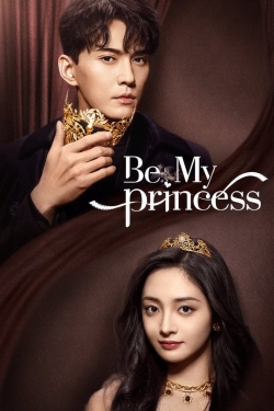 Be My Princess yesmovies