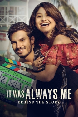 It Was Always Me: Behind the Story yesmovies