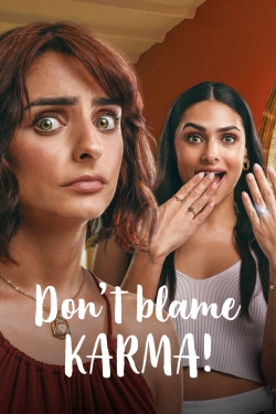 Don't Blame Karma! yesmovies