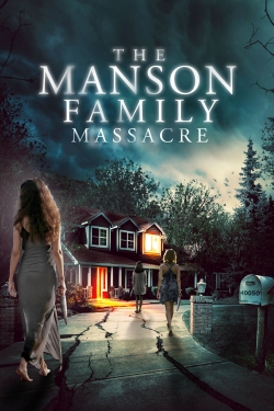 The Manson Family Massacre yesmovies