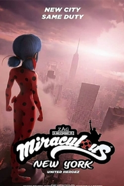 Miraculous World: New York, United HeroeZ yesmovies