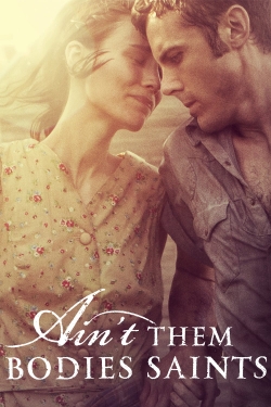 Ain't Them Bodies Saints yesmovies