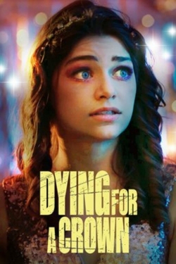 Dying for a Crown yesmovies