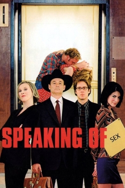 Speaking of Sex yesmovies