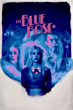 The Blue Rose yesmovies