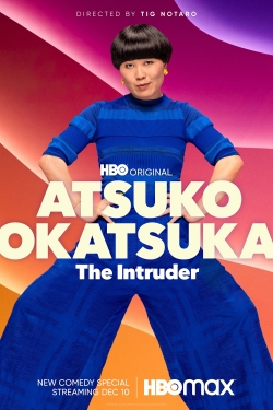 Atsuko Okatsuka: The Intruder yesmovies