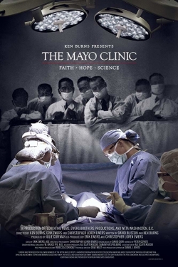 The Mayo Clinic, Faith, Hope and Science yesmovies