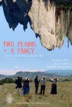 Two Plains & a Fancy yesmovies