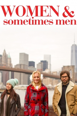 Women & Sometimes Men yesmovies