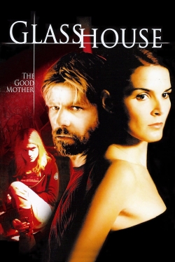 Glass House: The Good Mother yesmovies