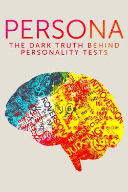 Persona: The Dark Truth Behind Personality Tests yesmovies