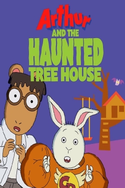 Arthur and the Haunted Tree House yesmovies