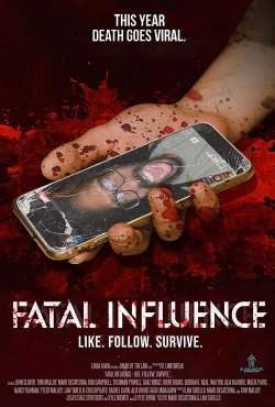 Fatal Influence: Like Follow Survive yesmovies