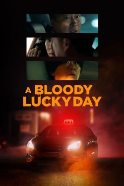 A Bloody Lucky Day yesmovies