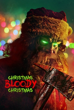 Christmas Bloody Christmas yesmovies