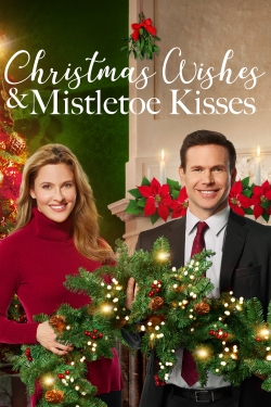 Christmas Wishes & Mistletoe Kisses yesmovies