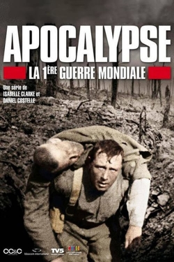 Apocalypse: World War I yesmovies